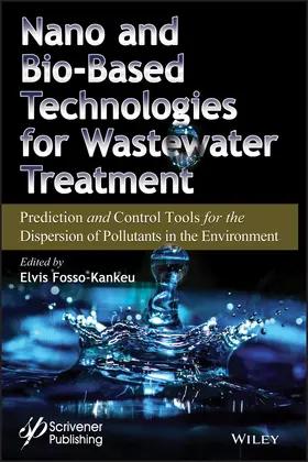 Fosso-Kankeu |  Nano and Bio-Based Technologies for Wastewater Treatment | Buch |  Sack Fachmedien
