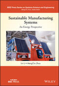 Li / Zhou |  Sustainable Manufacturing Systems: An Energy Perspective | Buch |  Sack Fachmedien