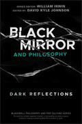 Johnson / Irwin |  Black Mirror and Philosophy | Buch |  Sack Fachmedien