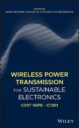 Borges Carvalho / Georgiadis |  Wireless Power Transmission for Sustainable Electronics | eBook | Sack Fachmedien