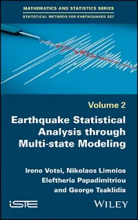 Votsi / Limnios / Papadimitriou |  Earthquake Statistical Analysis through Multi-state Modeling | eBook | Sack Fachmedien