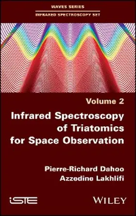 Dahoo / Lakhlifi |  Infrared Spectroscopy of Triatomics for Space Observation | eBook | Sack Fachmedien