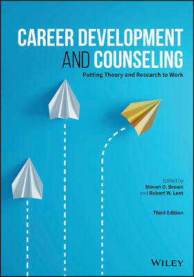 Lent / Brown |  Career Development and Counseling | Buch |  Sack Fachmedien