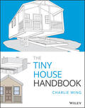 Wing |  The Tiny House Handbook | Buch |  Sack Fachmedien