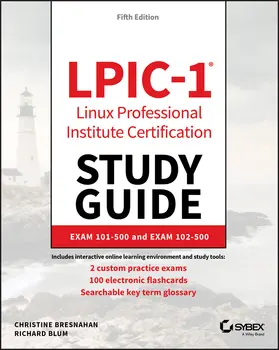 Bresnahan / Blum |  Lpic-1 Linux Professional Institute Certification Study Guide | Buch |  Sack Fachmedien