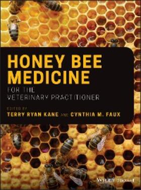 Kane / Faux | Honey Bee Medicine for the Veterinary Practitioner | E-Book | www.sack.de