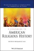 Park |  A Companion to American Religious History | eBook | Sack Fachmedien