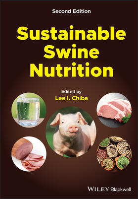 Chiba | Sustainable Swine Nutrition | Buch | 978-1-119-58389-9 | sack.de