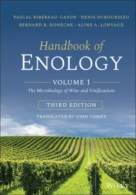 Ribéreau-Gayon / Dubourdieu / Donèche |  Handbook of Enology, Volume 1 | Buch |  Sack Fachmedien