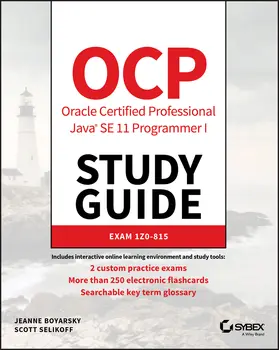 Boyarsky / Selikoff |  Ocp Oracle Certified Professional Java Se 11 Programmer I Study Guide | Buch |  Sack Fachmedien
