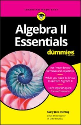 Sterling | Algebra II Essentials For Dummies | E-Book | www.sack.de
