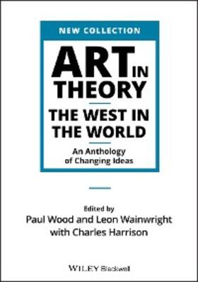 Wood / Wainwright / Harrison | Art in Theory | E-Book | www.sack.de