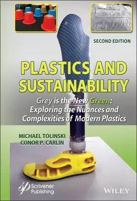Tolinski / Carlin | Plastics and Sustainability Grey Is the New Green | Buch | 978-1-119-59184-9 | sack.de
