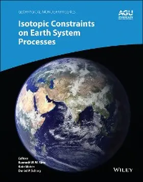 Sims / Maher / Schrag |  Isotopic Constraints on Earth System Processes | eBook | Sack Fachmedien