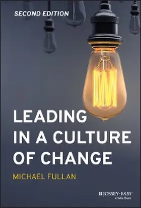 Fullan | Leading in a Culture of Change | E-Book | www.sack.de
