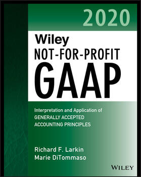 Larkin / DiTommaso / Ruppel |  Wiley Not-For-Profit GAAP 2020 | Buch |  Sack Fachmedien