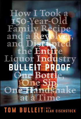 Bulleit |  Bulleit Proof | Buch |  Sack Fachmedien
