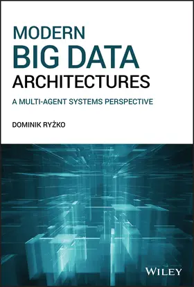 Ryzko |  Modern Big Data Architectures | Buch |  Sack Fachmedien