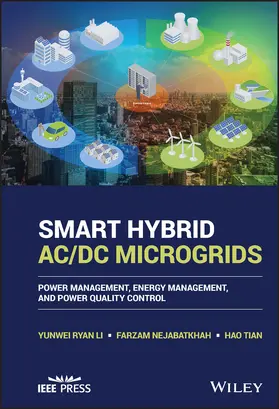 Li / Nejabatkhah / Tian |  Smart Hybrid AC/DC Microgrids | Buch |  Sack Fachmedien