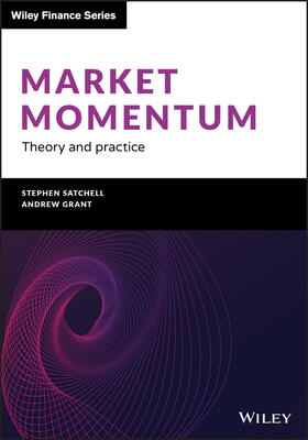 Satchell / Grant | Market Momentum | Buch | 978-1-119-59932-6 | sack.de