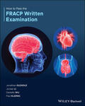 Gleadle / Li / Wu |  How to Pass the Fracp Written Examination | Buch |  Sack Fachmedien