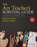 Hume / Palmer |  The Art Teacher's Survival Guide for Elementary and Middle Schools | Buch |  Sack Fachmedien