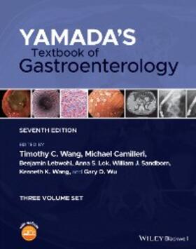 Wang / Camilleri / Lebwohl |  Yamada's Textbook of Gastroenterology | eBook | Sack Fachmedien