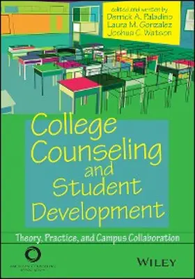 Paladino / Gonzalez / Watson |  College Counseling and Student Development | eBook | Sack Fachmedien
