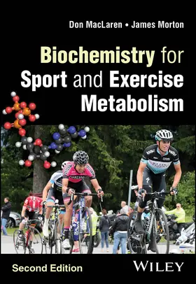 MacLaren / Morton |  Biochemistry for Sport and Exercise Metabolism | Buch |  Sack Fachmedien