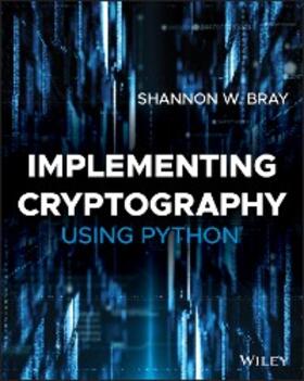 Bray | Implementing Cryptography Using Python | E-Book | www.sack.de