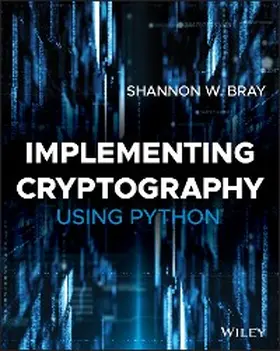 Bray | Implementing Cryptography Using Python | E-Book | www.sack.de