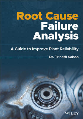 Sahoo |  Root Cause Failure Analysis | Buch |  Sack Fachmedien