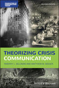 Seeger / Sellnow |  Theorizing Crisis Communication | Buch |  Sack Fachmedien