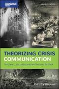 Sellnow / Seeger |  Theorizing Crisis Communication | eBook | Sack Fachmedien