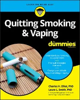 Elliott / Smith |  Quitting Smoking & Vaping For Dummies | eBook | Sack Fachmedien