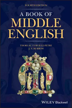 Burrow / Turville-Petre | A Book of Middle English | Buch | 978-1-119-61927-7 | www.sack.de