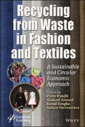 Pandit / Ahmed / Singha | Recycling from Waste in Fashion and Textiles | E-Book | www.sack.de