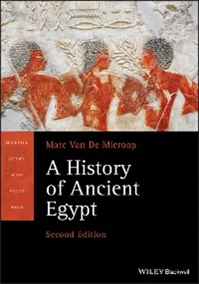 de Mieroop |  A History of Ancient Egypt | eBook | Sack Fachmedien