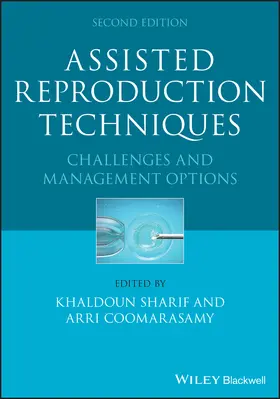 Sharif / Coomarasamy |  Assisted Reproduction Techniques | Buch |  Sack Fachmedien