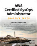 Perrott / Piper |  AWS Certified SysOps Administrator Practice Tests | Buch |  Sack Fachmedien