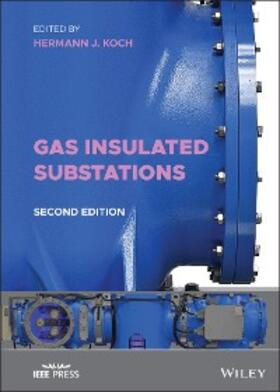 Koch | Gas Insulated Substations | E-Book | www.sack.de