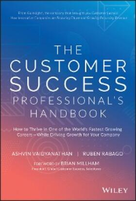Vaidyanathan / Rabago |  The Customer Success Professional's Handbook | eBook | Sack Fachmedien