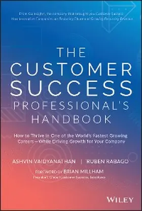 Vaidyanathan / Rabago |  The Customer Success Professional's Handbook | eBook | Sack Fachmedien