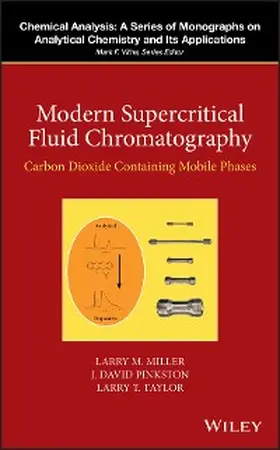 Miller / Pinkston / Taylor |  Modern Supercritical Fluid Chromatography | eBook | Sack Fachmedien