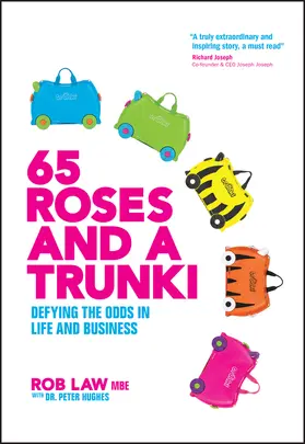 Law |  65 Roses and a Trunki | Buch |  Sack Fachmedien