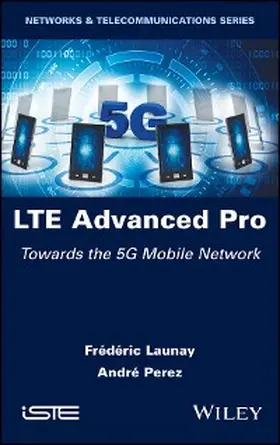 Launay / Perez |  LTE Advanced Pro | eBook | Sack Fachmedien
