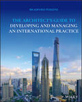 Perkins |  The Architect's Guide to Developing and Managing an International Practice | Buch |  Sack Fachmedien