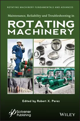 Perez |  Maintenance, Reliability and Troubleshooting in Rotating Machinery | Buch |  Sack Fachmedien