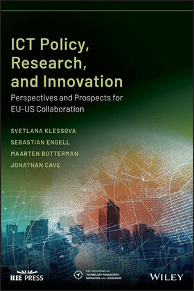 Klessova / Engell / Botterman |  ICT Policy, Research, and Innovation | Buch |  Sack Fachmedien