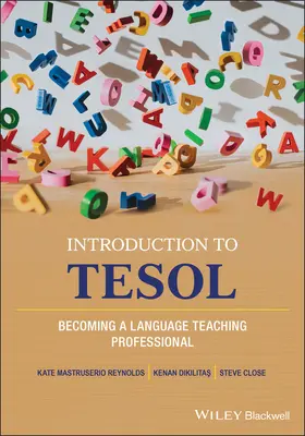 Reynolds / Dikilitas / Close |  Introduction to TESOL | Buch |  Sack Fachmedien